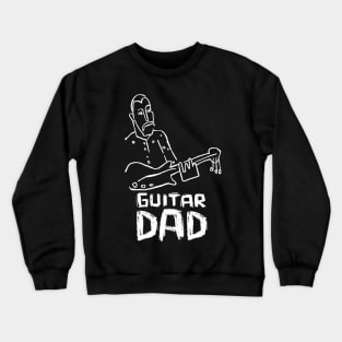 Guitar Dad Crewneck Sweatshirt